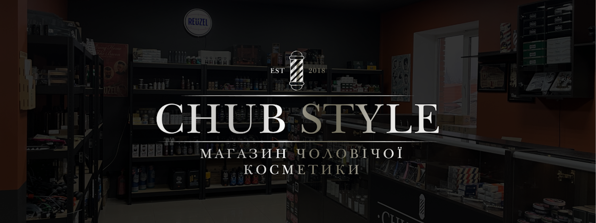 Chub Style - магазин чоловічої косметики